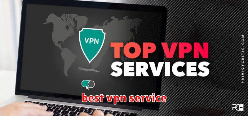 best vpn service