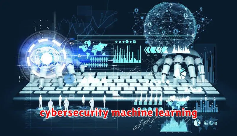 cybersecurity machine learning