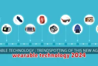 wearable technology 2024