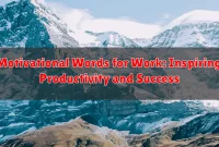 Motivational Words for Work: Inspiring Productivity and Success