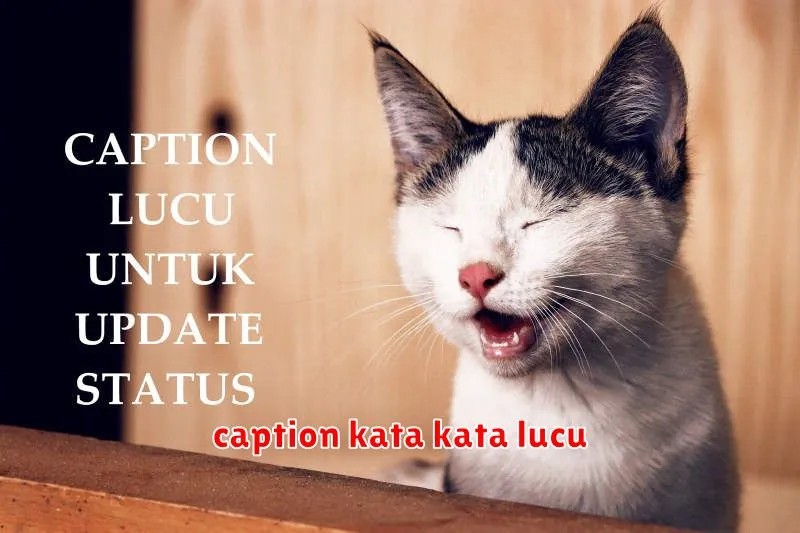 caption kata kata lucu