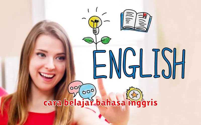 cara belajar bahasa inggris