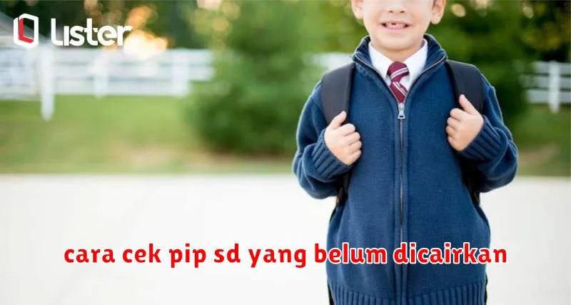 cara cek pip sd yang belum dicairkan