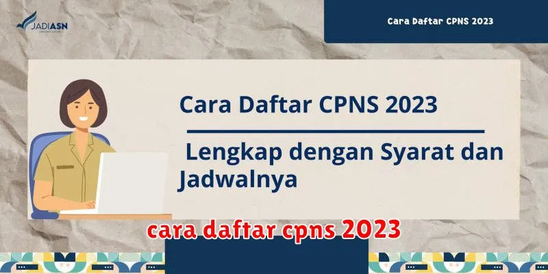 cara daftar cpns 2023