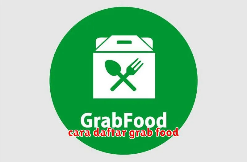 cara daftar grab food