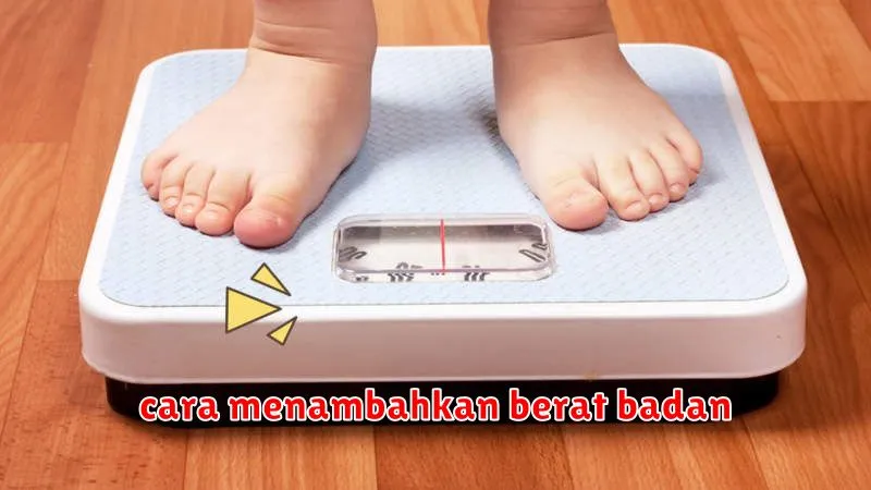 cara menambahkan berat badan