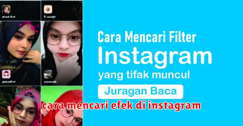 cara mencari efek di instagram