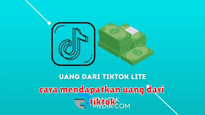 cara mendapatkan uang dari tiktok