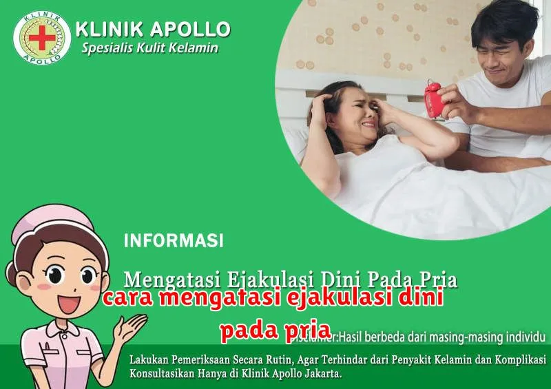 cara mengatasi ejakulasi dini pada pria