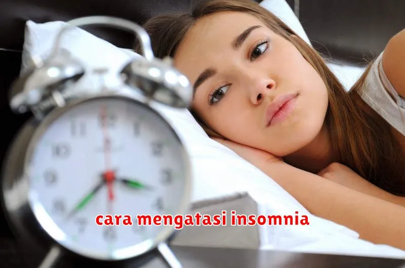 cara mengatasi insomnia