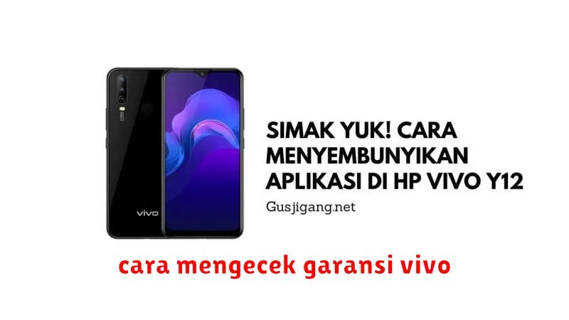 cara mengecek garansi vivo