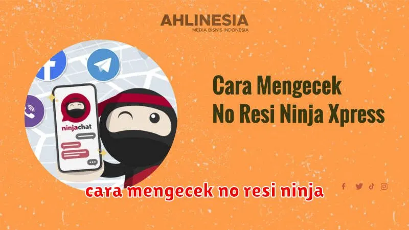 cara mengecek no resi ninja