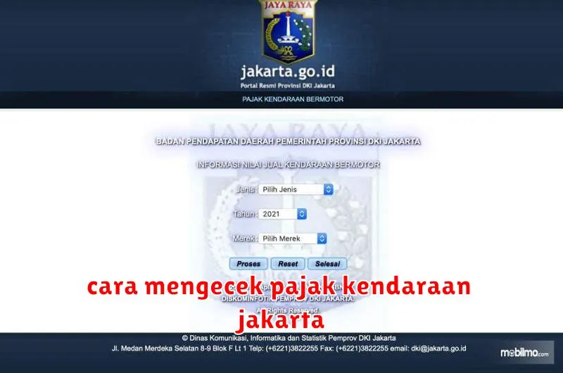 cara mengecek pajak kendaraan jakarta