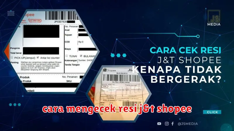 cara mengecek resi j&t shopee