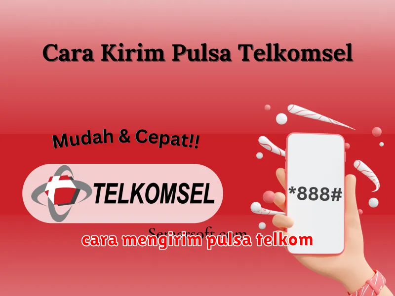 cara mengirim pulsa telkom