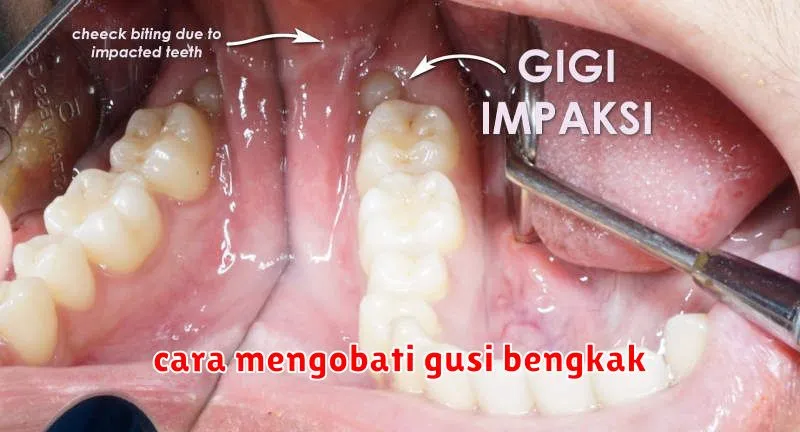 cara mengobati gusi bengkak