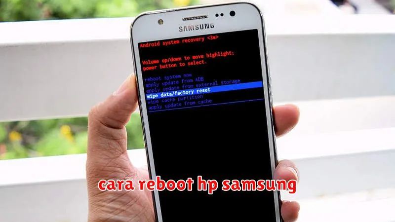 cara reboot hp samsung