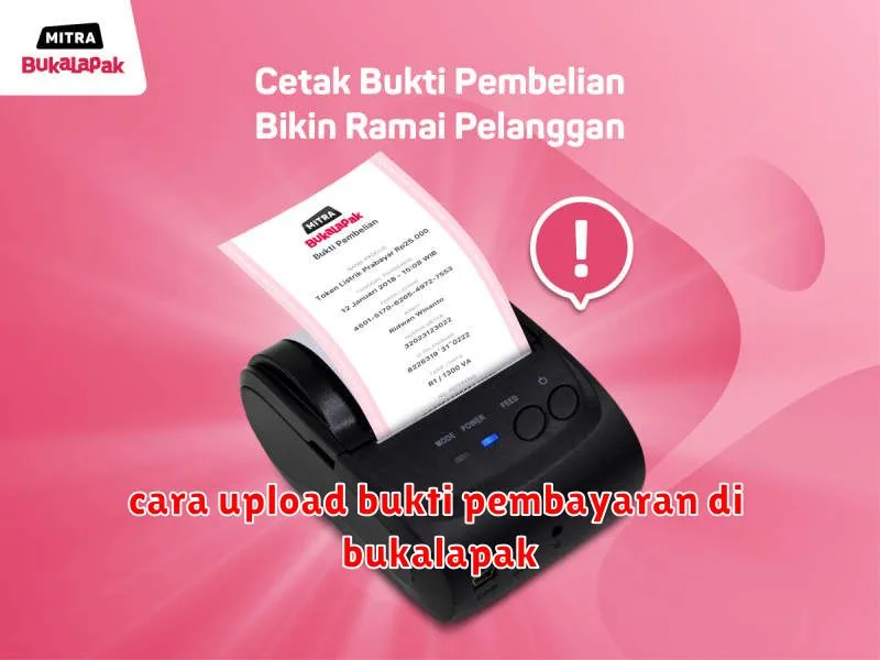 cara upload bukti pembayaran di bukalapak