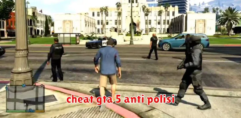 cheat gta 5 anti polisi