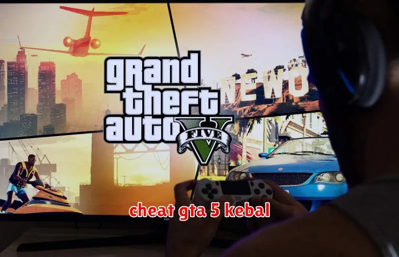 cheat gta 5 kebal