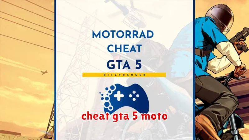 cheat gta 5 moto