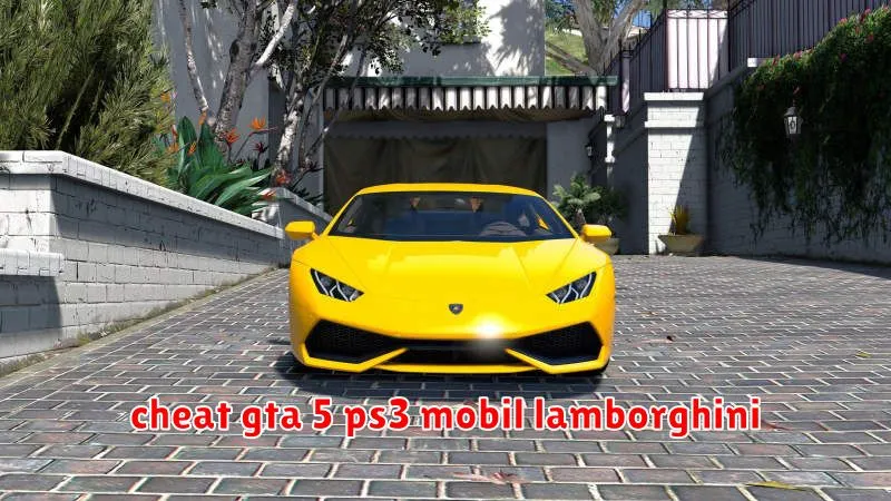 cheat gta 5 ps3 mobil lamborghini