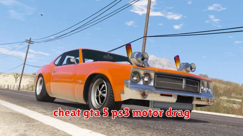 cheat gta 5 ps3 motor drag