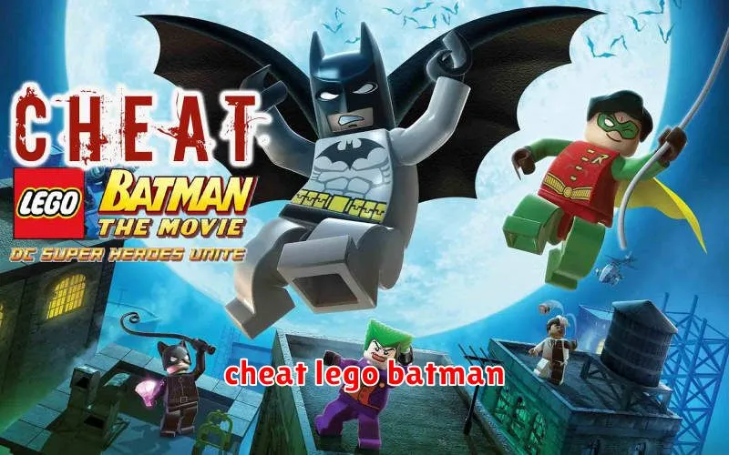 cheat lego batman