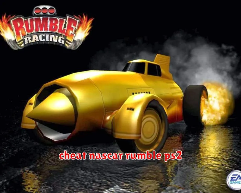 cheat nascar rumble ps2