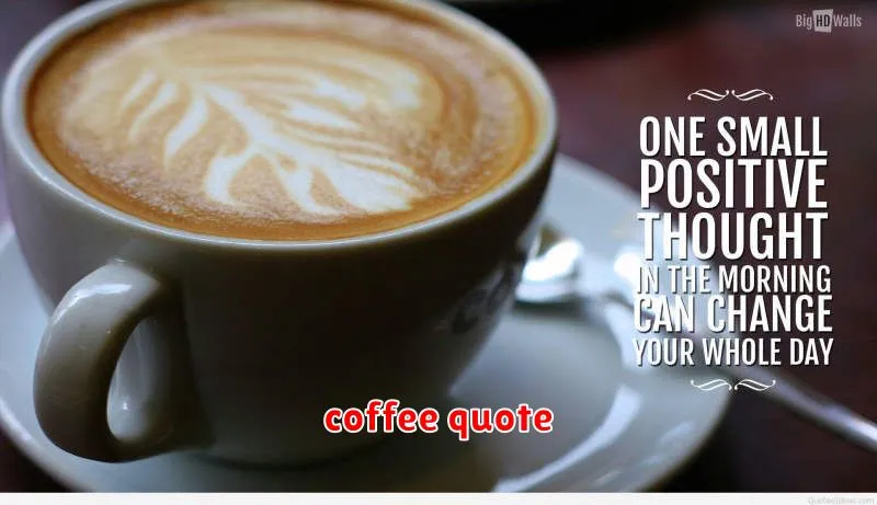 coffee quote