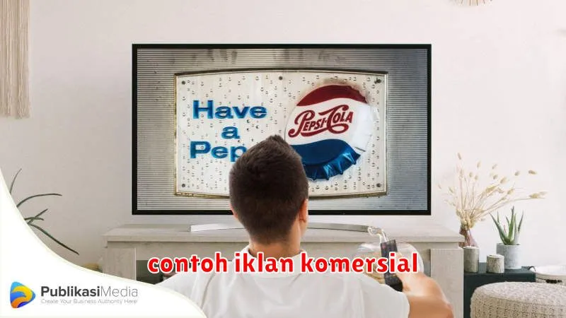 contoh iklan komersial