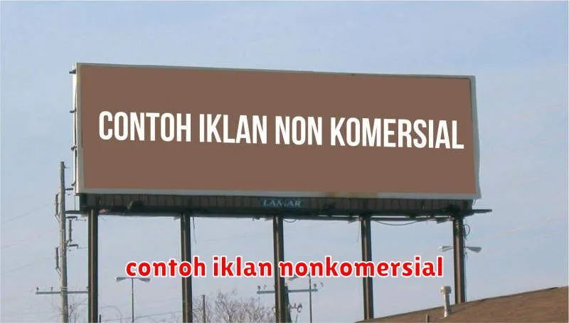 contoh iklan nonkomersial