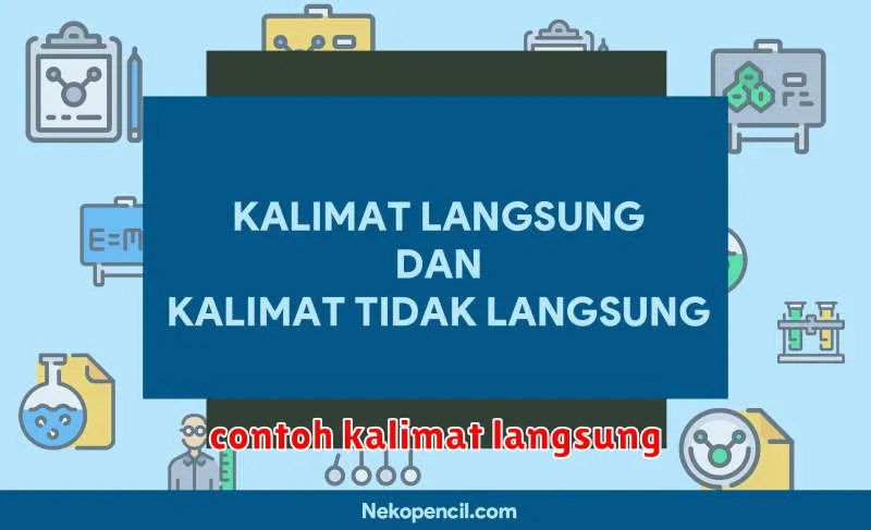 contoh kalimat langsung