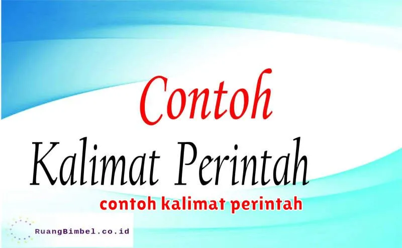 contoh kalimat perintah