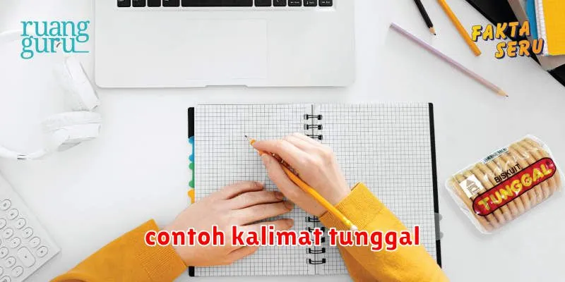 contoh kalimat tunggal