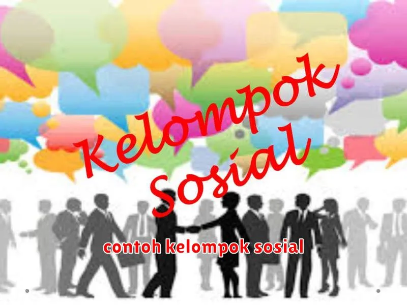 contoh kelompok sosial