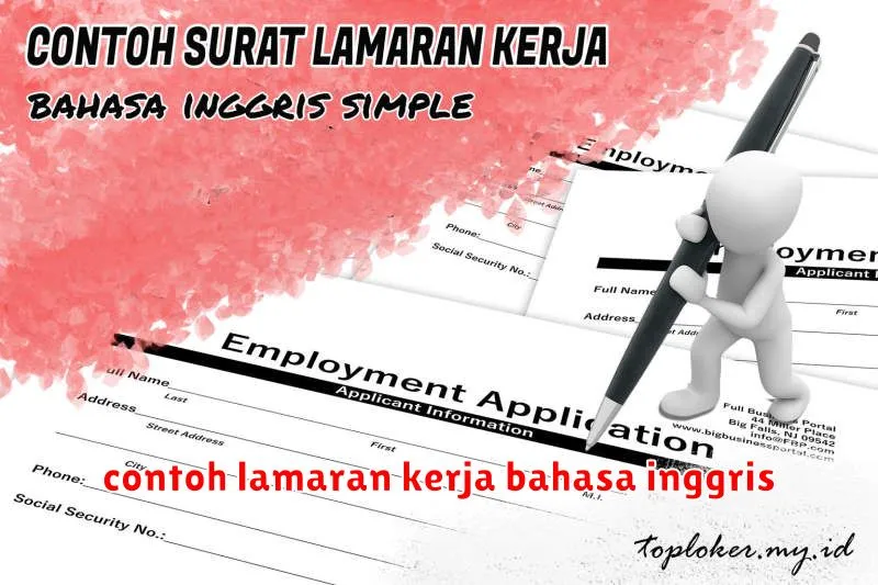 contoh lamaran kerja bahasa inggris