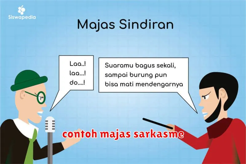 contoh majas sarkasme