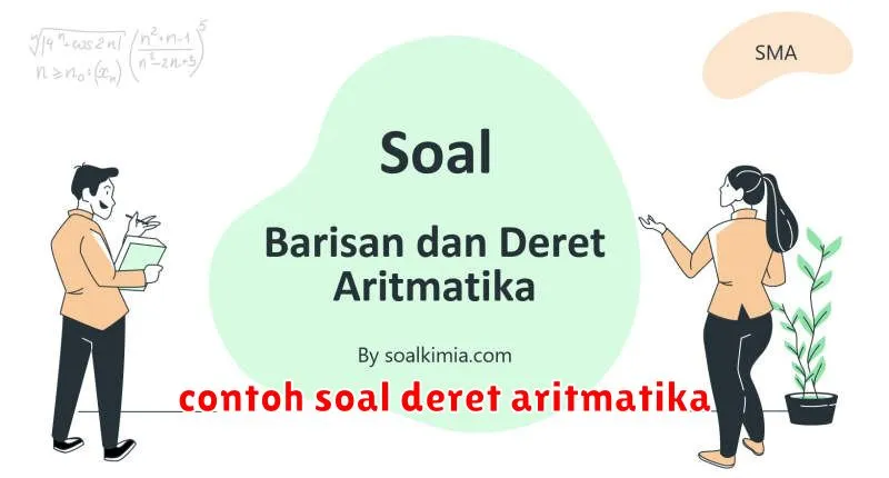 contoh soal deret aritmatika