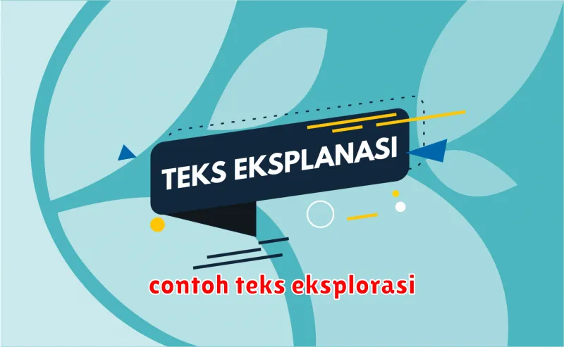 contoh teks eksplorasi