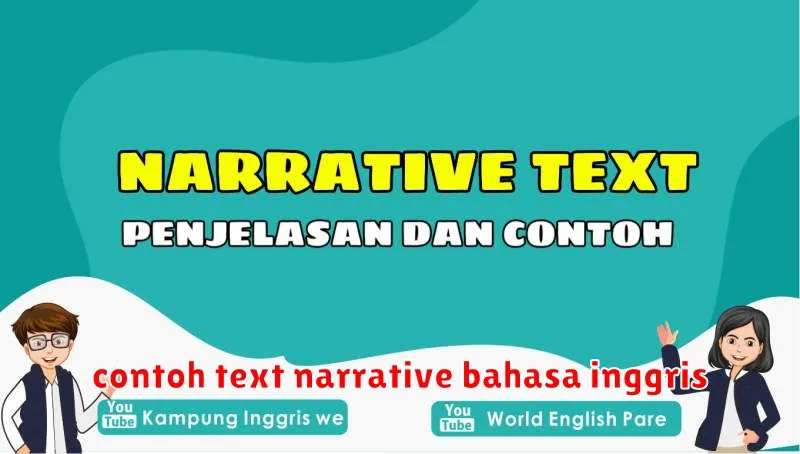 contoh text narrative bahasa inggris