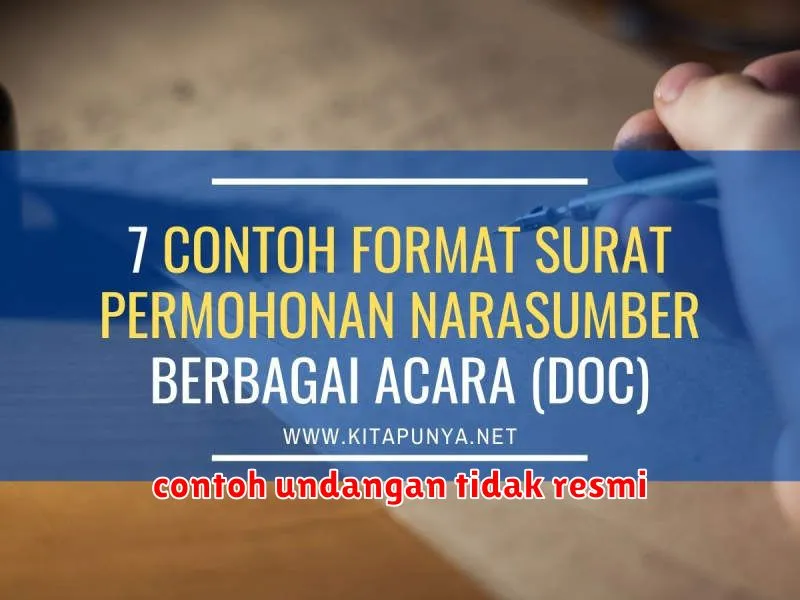 contoh undangan tidak resmi