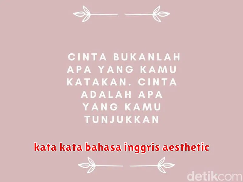 kata kata bahasa inggris aesthetic