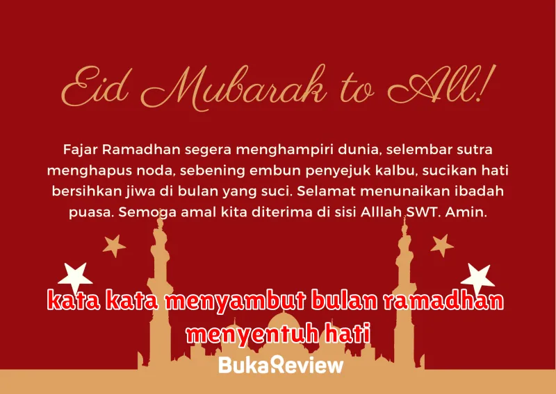 kata kata menyambut bulan ramadhan menyentuh hati