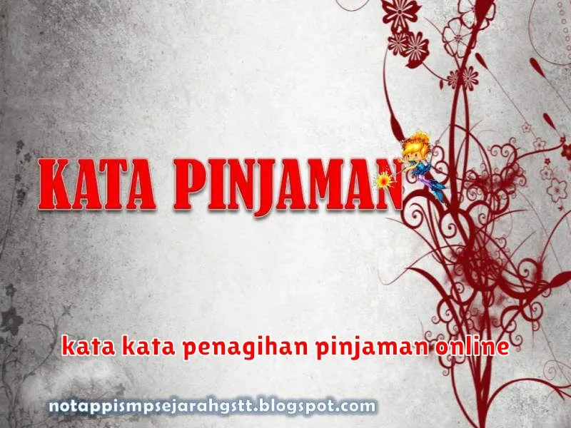 kata kata penagihan pinjaman online