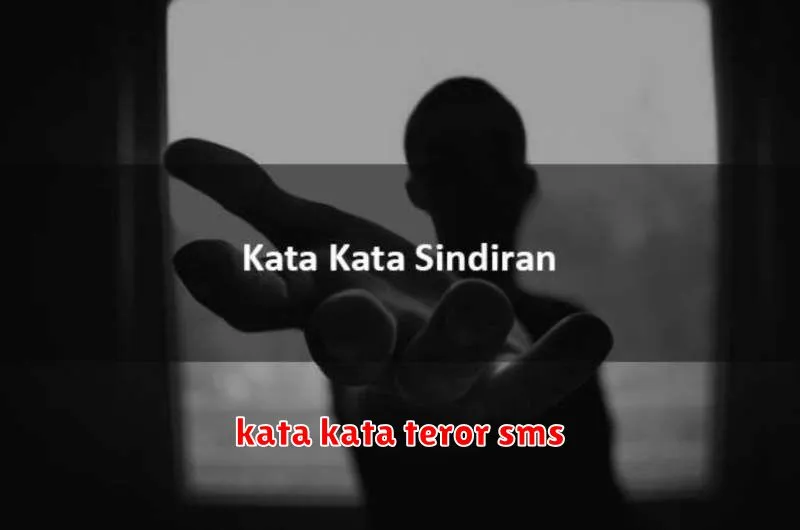 kata kata teror sms