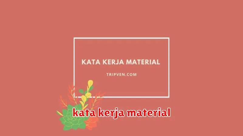 kata kerja material