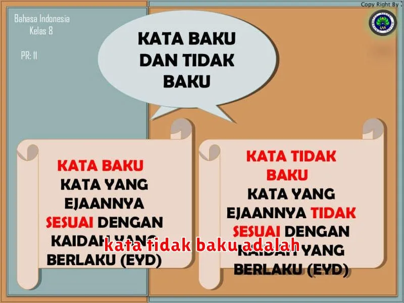 kata tidak baku adalah