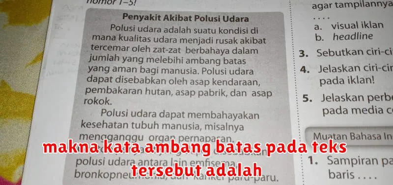 makna kata ambang batas pada teks tersebut adalah