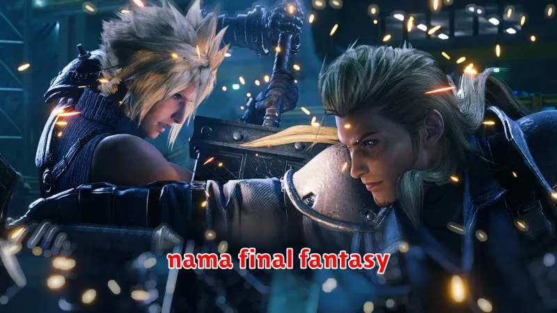 nama final fantasy